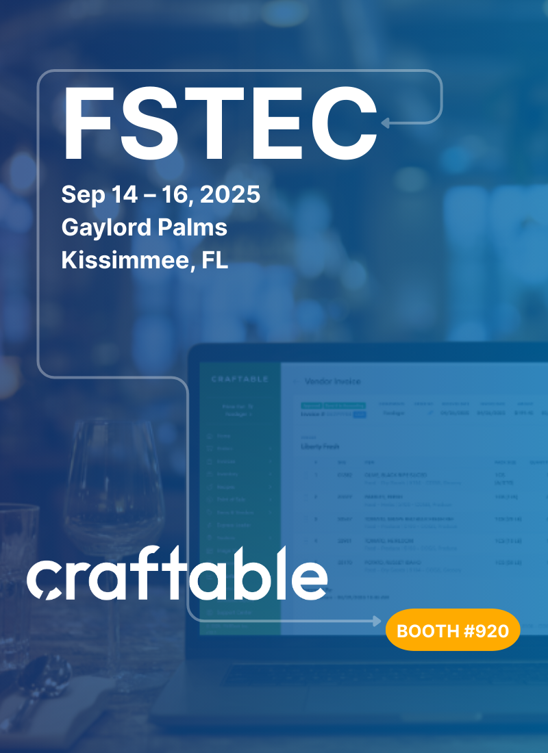 Rethink Restaurant Ops at FSTEC 2025 | Meet Craftable at Booth #920